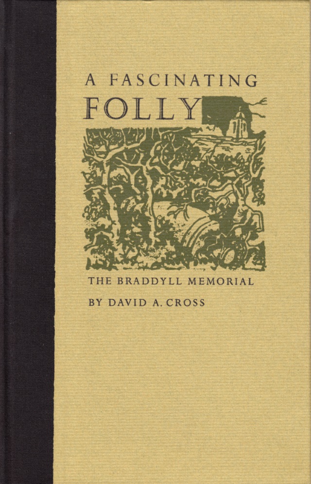 A Fascinating Folly: The Braddyll Memorial